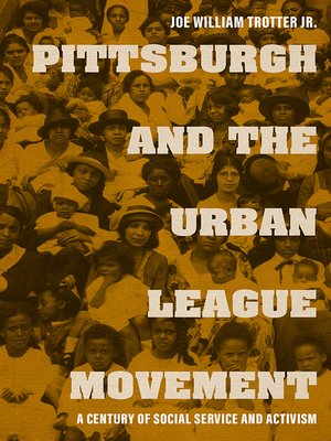 cover image of Pittsburgh and the Urban League Movement